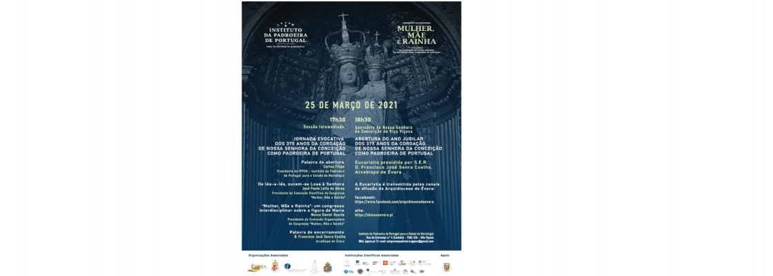 Congresso Internacional Mulher Mãe e Rainha 375 anos da Coroação de Nossa Senhora da Conceiç...