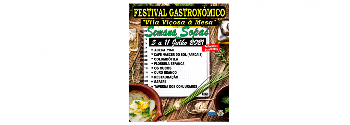 Semana das Sopas – Festival Gastronómico 2021 “Vila Viçosa à Mesa”