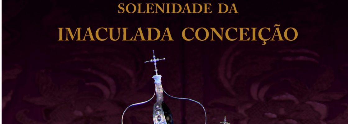 Celebrações do Dia da Imaculada Conceição 2021