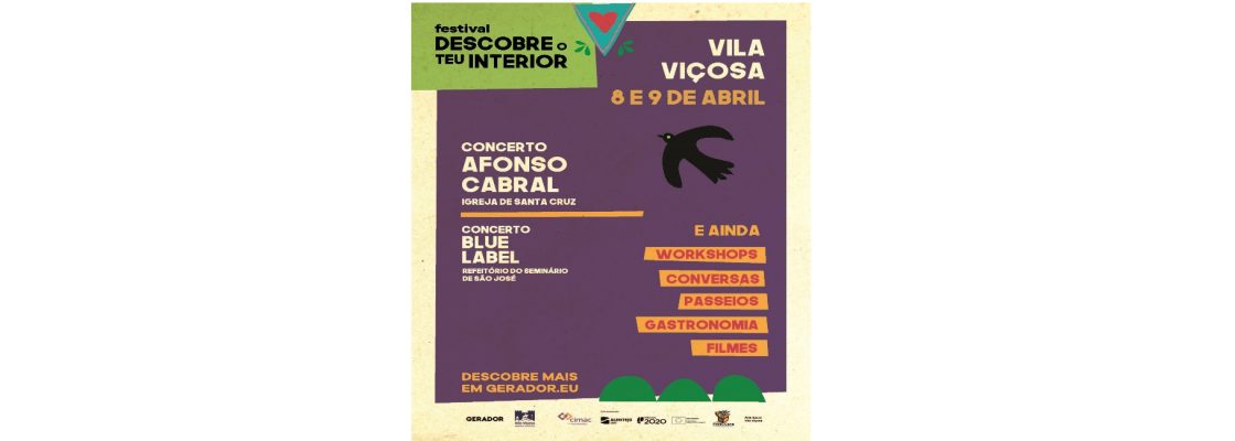 Festival Descobre o Teu Interior! 8 e 9 abril 2022 – Em Vila Viçosa!