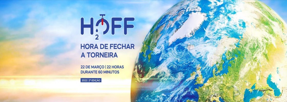 HOFF – Hora de Fechar a Torneira (22 de Março)