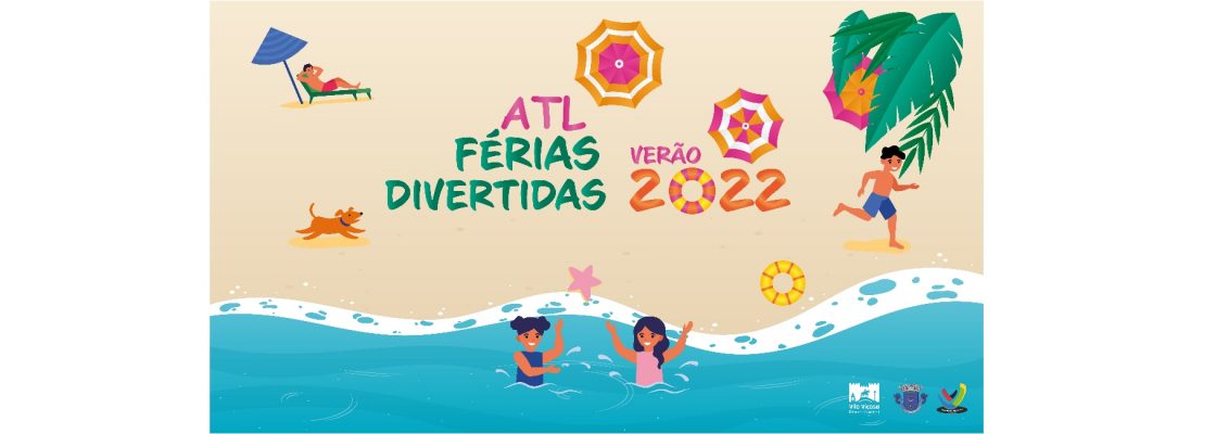 Férias Divertidas Verão 2022