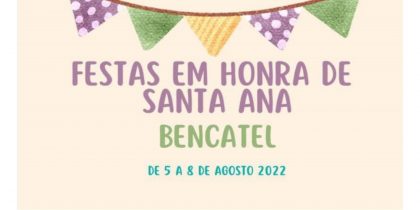 Festas em Honra de Santa Ana – Bencatel – 05 a 08 de Agosto