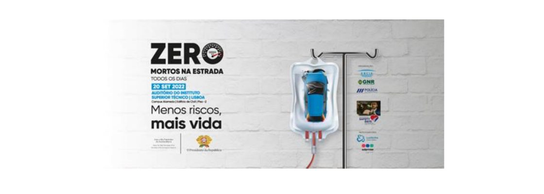 Campanha “Zero Mortos na Estrada, Todos os dias”