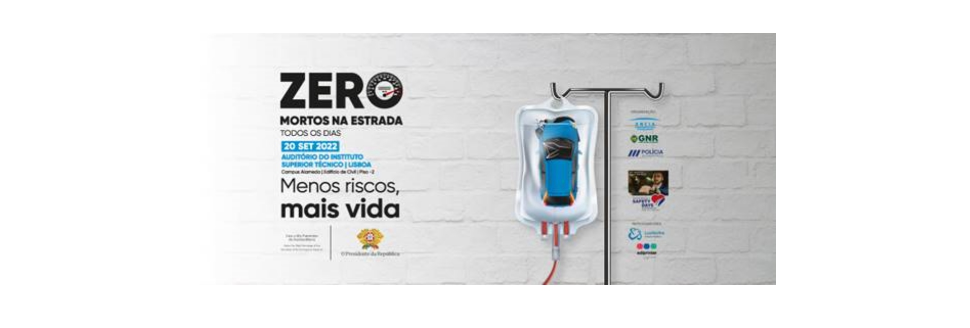(Português) Campanha “Zero Mortos na Estrada, Todos os dias”