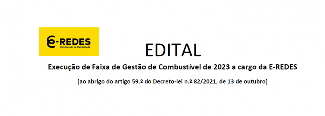 Edital – E-REDES – Rede Secundária de Faixas de Gestão de Combustível 2023 –...