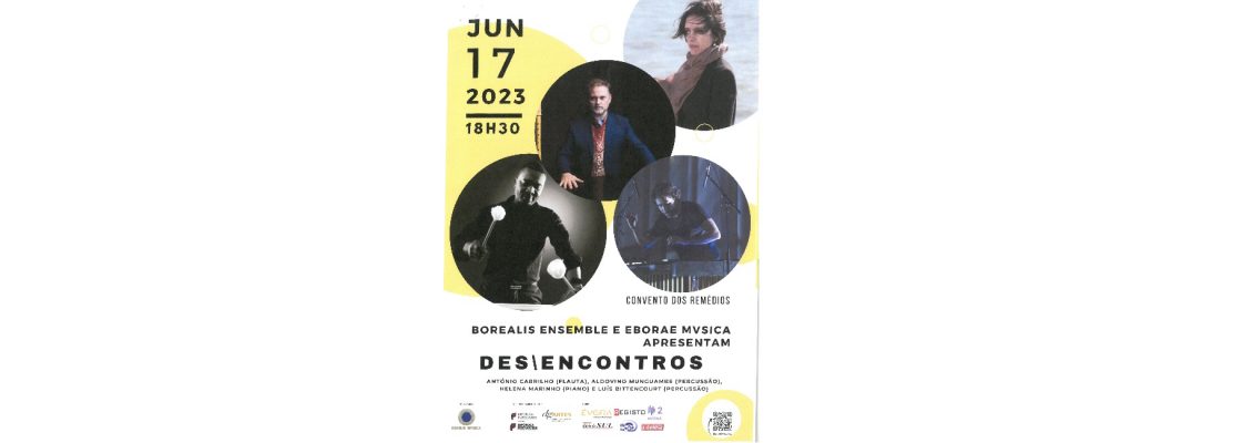 Borealis Ensemble e Eborae Musica Apresentam – Des\encontros