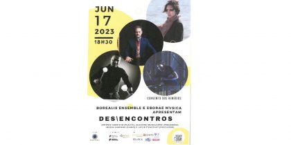 Borealis Ensemble e Eborae Musica Apresentam – Des\encontros