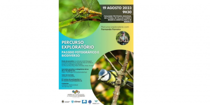 Percurso Exploratório (Passeio Fotográfico e Biodiverso) – 19 de Agosto