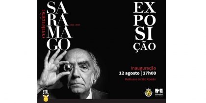 Exposição José Saramago – Um Escritor de Inquietações (12/08/2023)