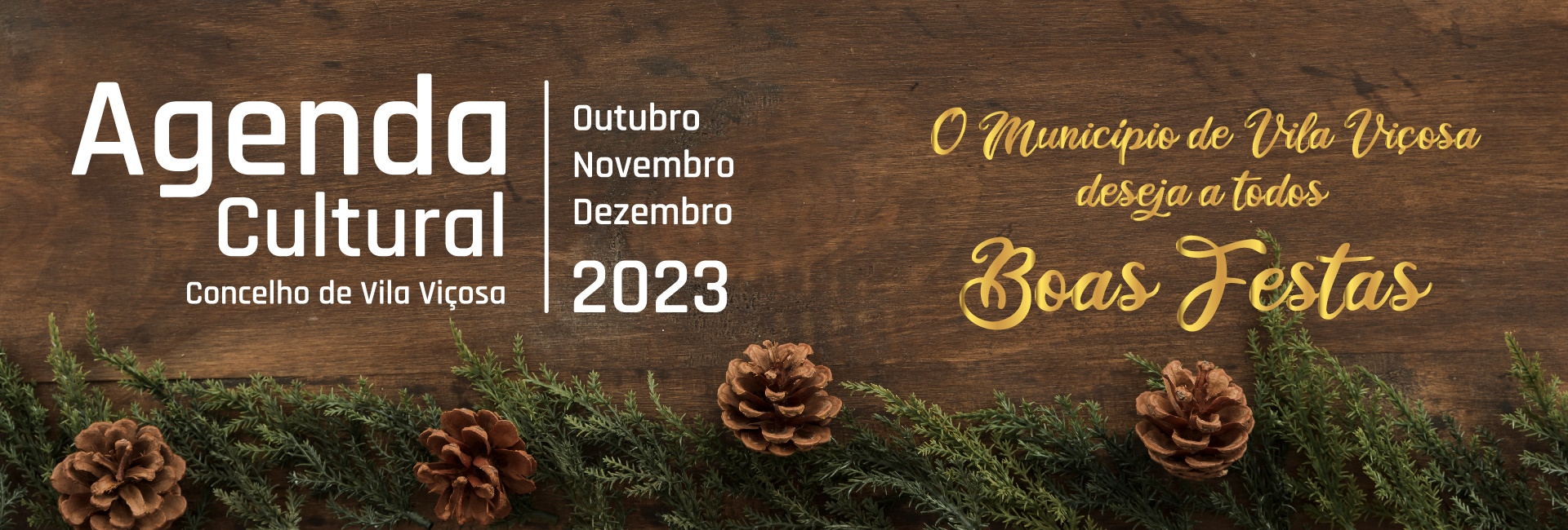 Agenda Cultural – Outubro a Dezembro 2023