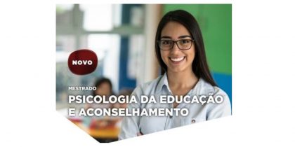 Mestrado em Psicologia da Educação e Aconselhamento
