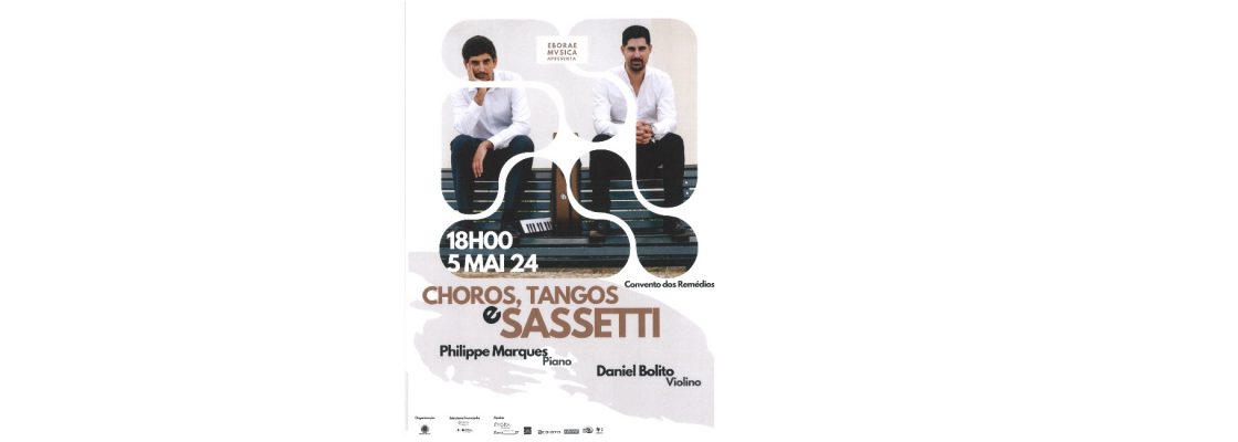 EBORAE MVSIC – Choros, Tangos e Sassetti – 05/05/2024
