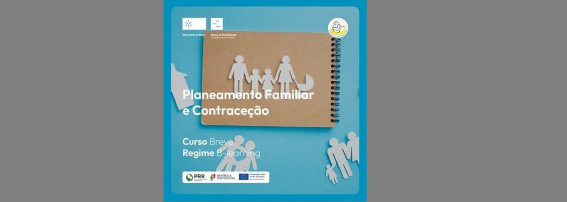 Planeamento Familiar e Contraceção -Aliança de Pós Graduação (Escola Superior de Enfermagem)