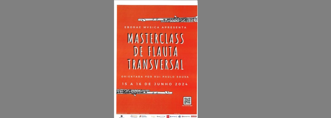 EBORA MVSICA – Masterclass de Flauta Transversal (15 a 16 de Junho)