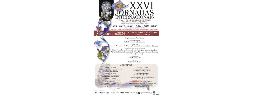 XXVI Jornadas Internacionais – Escola de Musica da Sé de Évora – Resgatando Nomes E...
