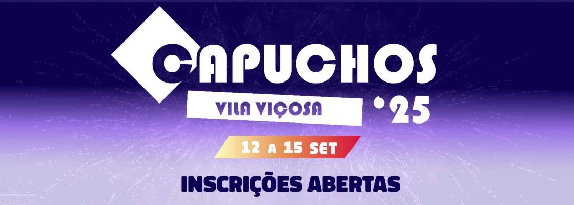 Festa dos Capuchos 2025 – Inscrições