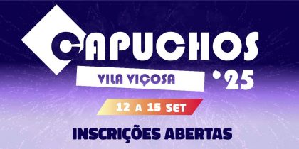 Festa dos Capuchos 2025 – Inscrições