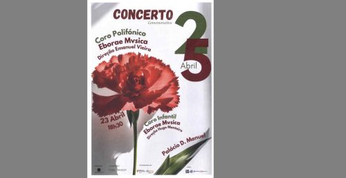 Concerto Comemorativo do 25 de Abril – Coro Infantil e Coro Polifónico “Eborae Mvsica”