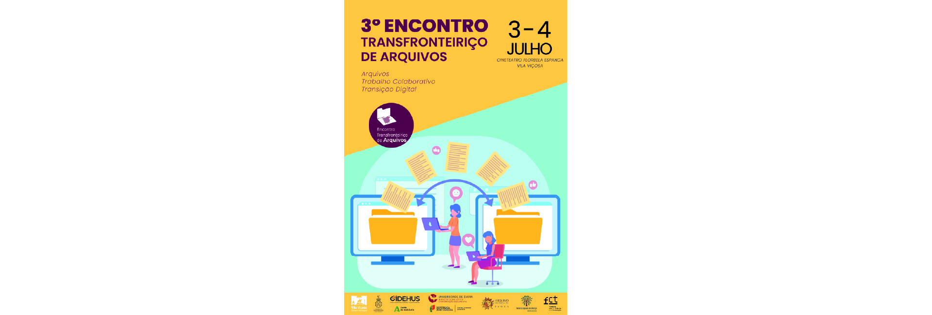 3º Encontro Transfronteiriço de Arquivos | 3 e 4 de julho