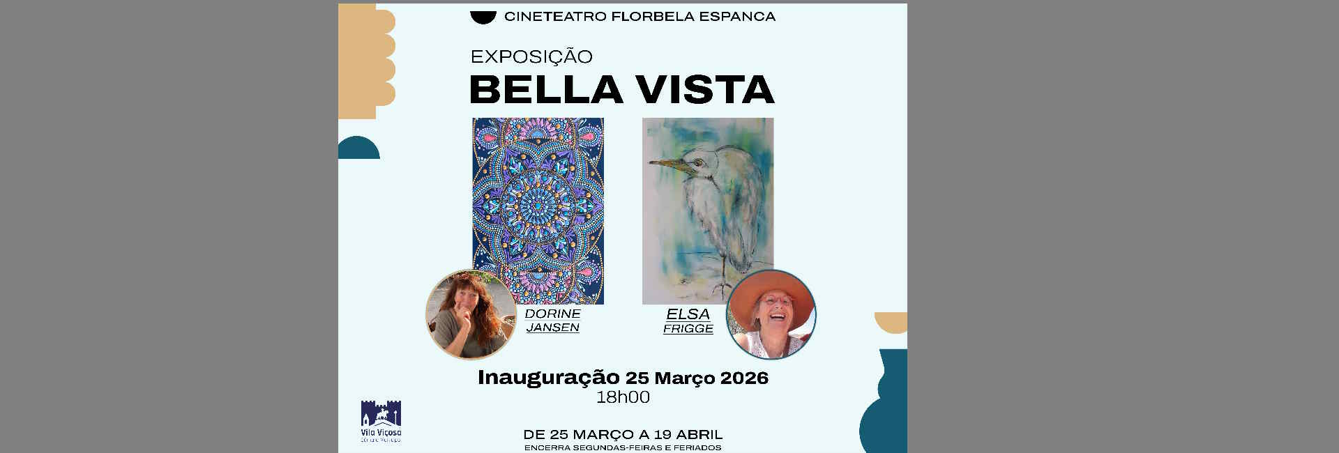 Exposição Bella Vista – Inauguração