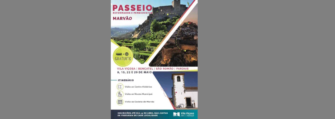 Passeio Reformados e Pensionistas – Marvão