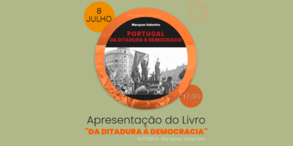 Apresentação do Livro “Da Ditadura à Democracia”