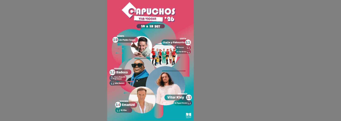 Festa dos Capuchos 2026 – Cartaz Completo